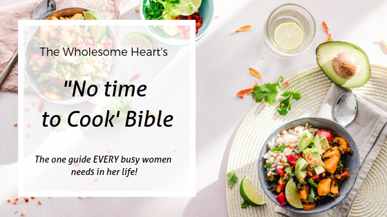 https://thewholesomeheart.lpages.co/no-time-to-cook-bible/